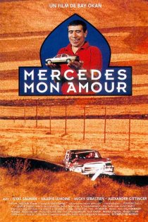 «Mercedes mon amour»