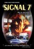 Постер «Signal Seven»