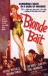 Постер «Blonde Bait»