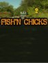 Постер «Fish'n Chicks»