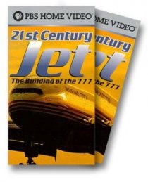«21st Century Jet: The Building of the 777»