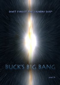 «Buck's Big Bang»