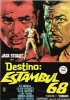 Постер «Destino: Estambul 68»