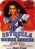 Постер «La estrella de Sierra Morena»