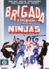 Постер «Взрывная бригада против ниндзя»
