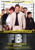 Постер «FBI: Frikis buscan incordiar»