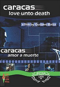 «Каракас любовь и смерть»