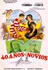 Постер «40 años de novios»