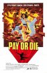 Постер «Плати или умри»