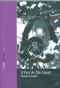 «O País de São Saruê»