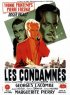 Постер «Les condamnés»