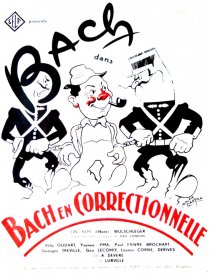 «Bach en correctionnelle»