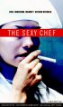 Постер «The Sexy Chef»