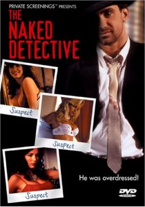 «The Naked Detective»