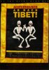 Постер «Прочь на Тибет»