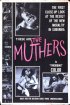 Постер «The Muthers»
