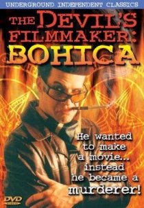 «The Devil's Filmmaker: Bohica»