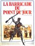 Постер «La barricade du Point du Jour»