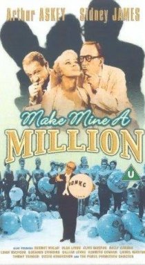 «Make Mine a Million»