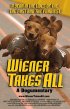 Постер «Wiener Takes All: A Dogumentary»