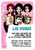 Постер «Las viudas»