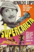Постер «O Supercareta»