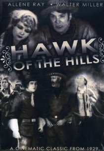 «Hawk of the Hills»