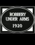 Постер «Robbery Under Arms»