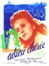 Постер «Adieu chérie»