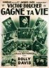 Постер «Gagne ta vie»