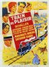 Постер «Поезд удовольствий»