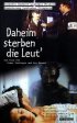 Постер «Daheim sterben die Leut'»
