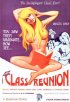 Постер «The Class Reunion»