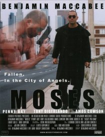 «Moses: Fallen. In the City of Angels.»