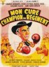 Постер «Mon curé champion du régiment»