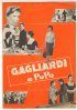 Постер «Gagliardi e pupe»