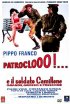 Постер «Patroclooo!... e il soldato Camillone, grande grosso e frescone»