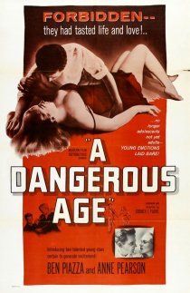 «A Dangerous Age»