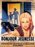 Постер «Bonjour jeunesse»