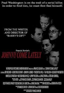 «Johnny Come Lately»