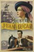 Постер «Приключения Хуана Лукаса»