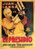 Постер «El presidio»