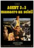 Постер «Agente 3S3, massacro al sole»