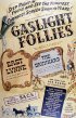 Постер «Gaslight Follies»
