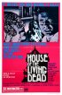 Постер «Дом живых мертвецов»