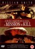 Постер «A Mission to Kill»