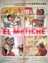 Постер «El metiche»