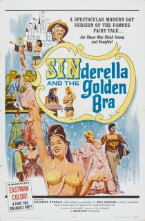 «Sinderella and the Golden Bra»