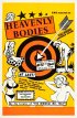 Постер «Heavenly Bodies!»