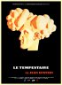 Постер «Le tempestaire»